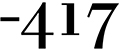 Minus 417