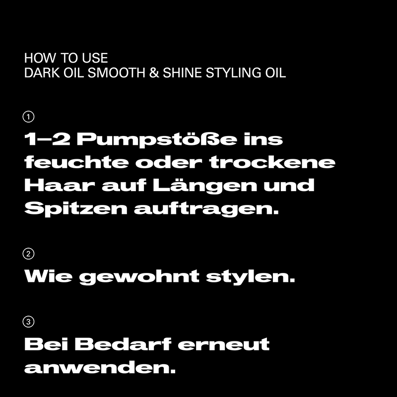 Dark-Oil-Styling-Oil-Anwendung