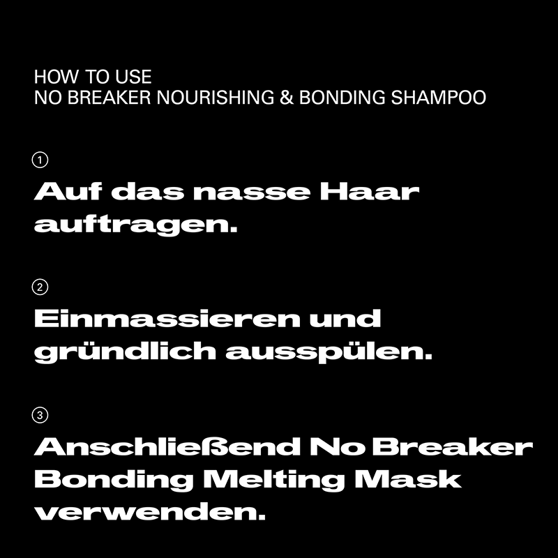 No-Breaker-Shampoo-Anwendung